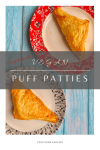 Vegan Puff Patties - Your Food Fantasy