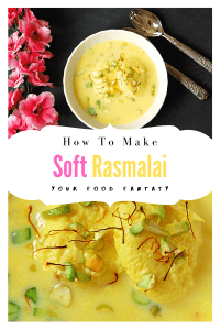 How to make Soft Rasmalai Recipe | Your Food Fantasy