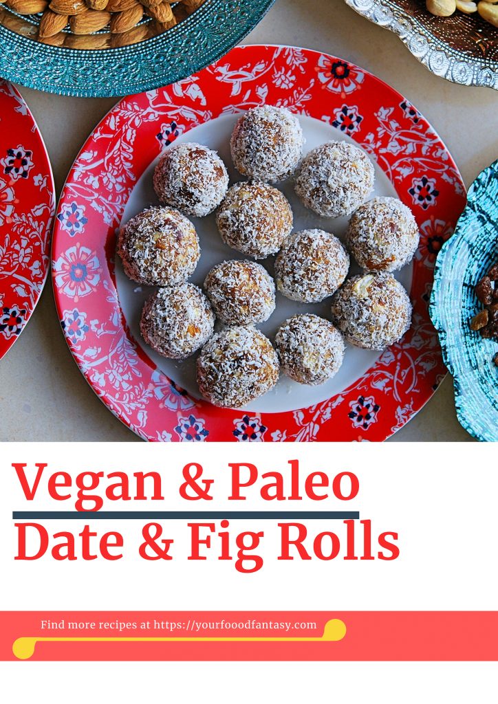 Vegan and Paleo diet Date & Fig Rolls Recipe
