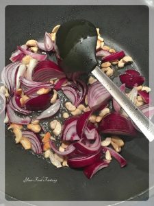 Saute Onion and Cashews for Chicken Changezi Gravy | Your Food Fantasy