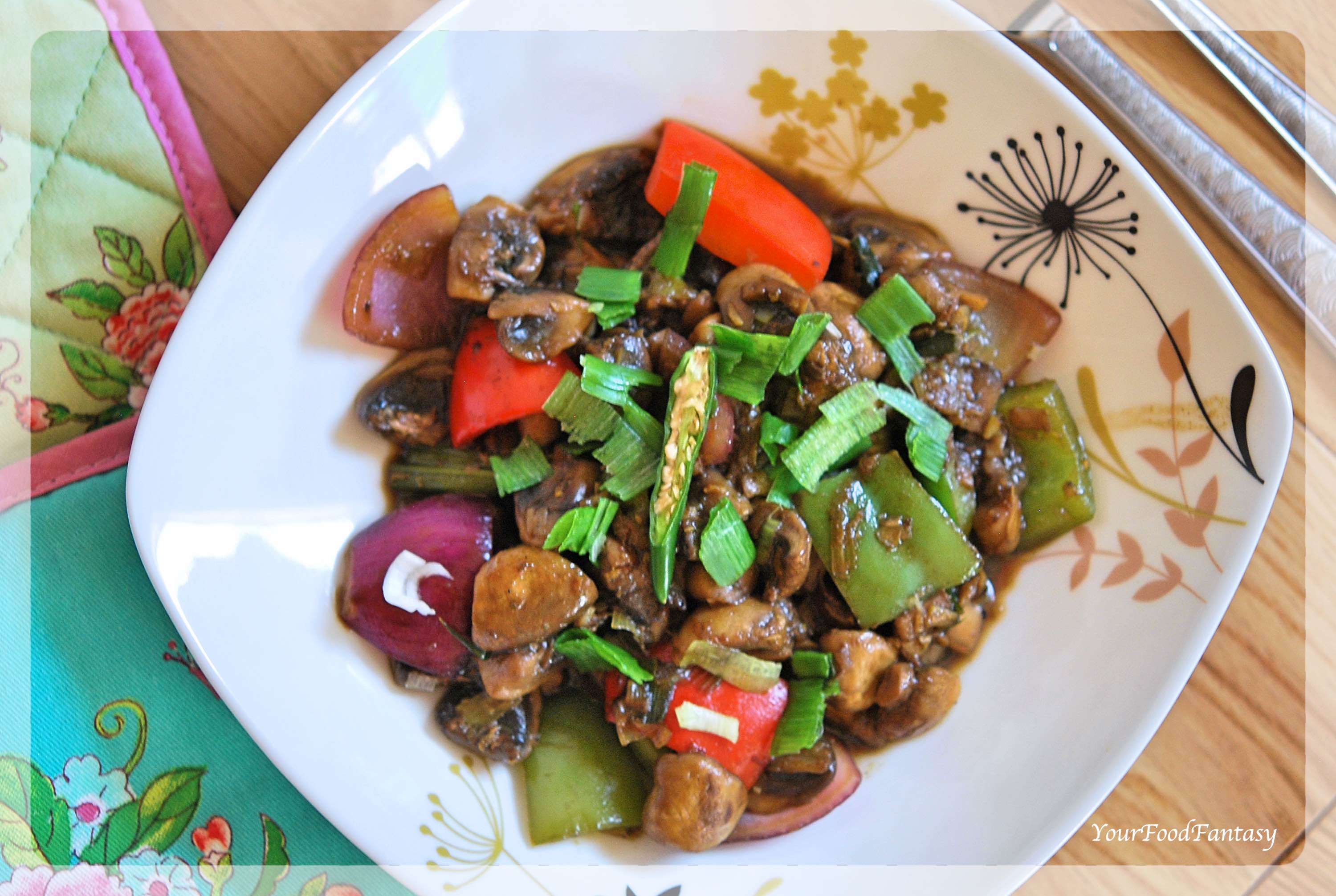 Chilli Mushroom Recipe | Your Food Fantasy