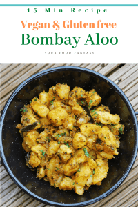 Vegan & Gluten free Bombay Aloo | Your Food Fantasy