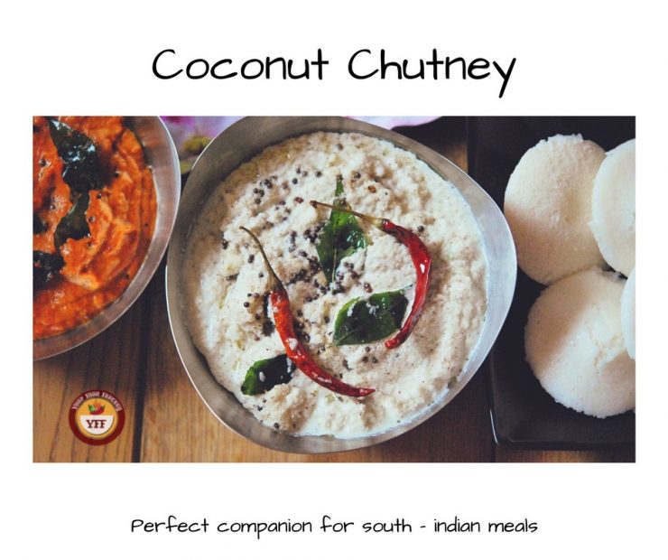 South Indian Style Coconut Chutney | YourFoodFantasy.com