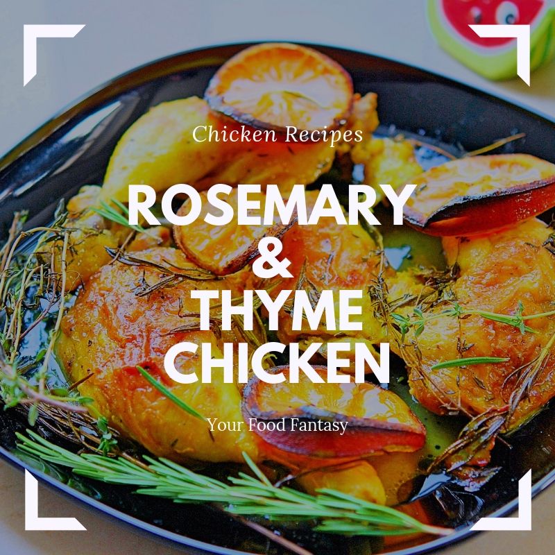 Chicken Recipe | Your Food Fantasy