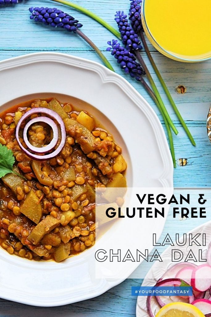 Lauki Chana Dal Curry Recipe Vegan Gluten Free