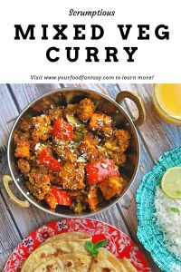 Mixed Veg Curry | Your Food Fantasy