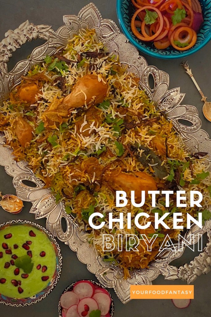 Butter Chicken Biryani Recipe
