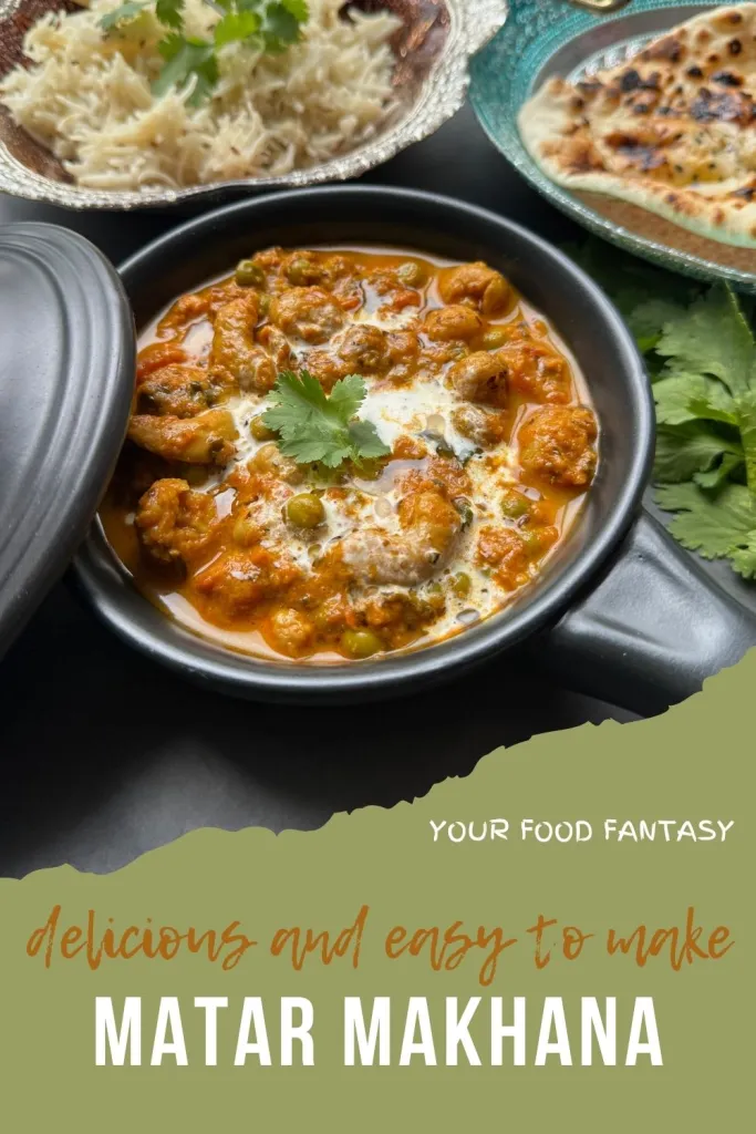 Matar Makhana - Creamy Foxbut seeds recipe